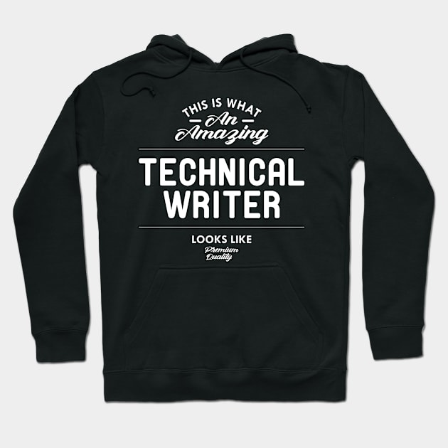 Technical Writer - This is what an amazing technical writer looks like Hoodie by KC Happy Shop